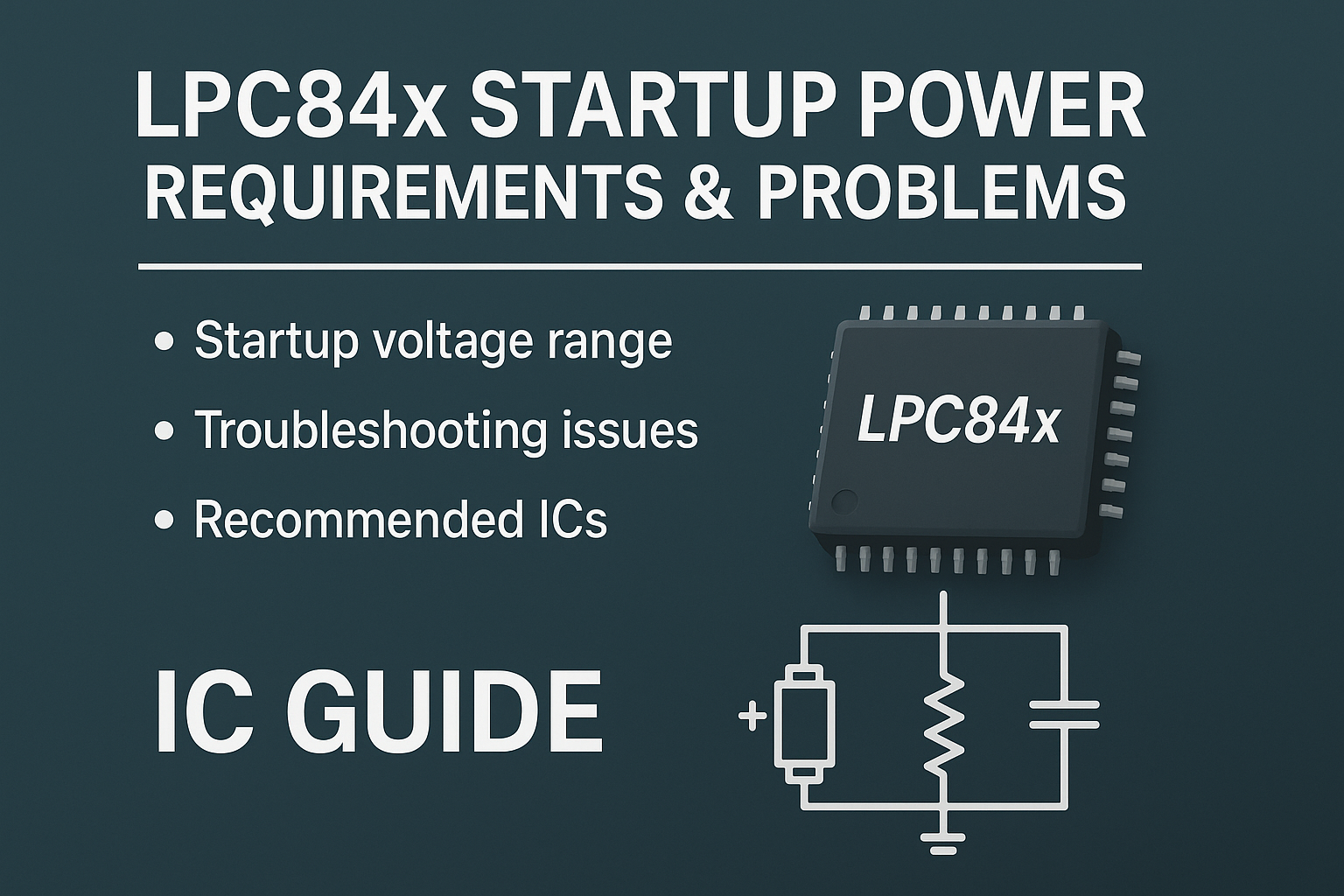 LPC84x Startup Power Issues & Requirements